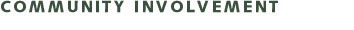Heading: Community Involvement